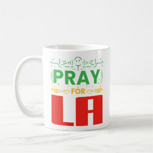 Pray for LA Coffee Mug
