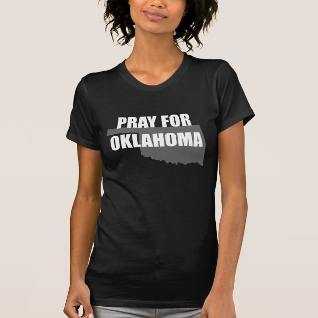 Pray For Oklahoma T-Shirt (Front)