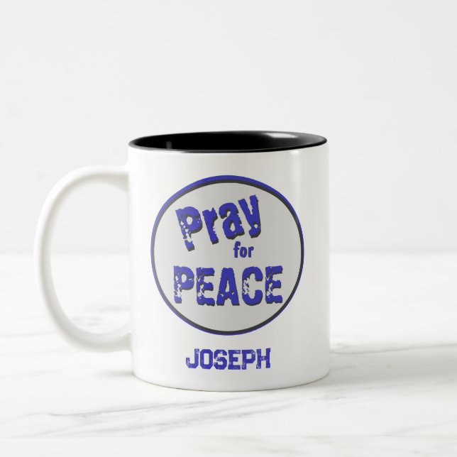 Pray for Peace Grunge Font Two-Tone Coffee Mug (Left)