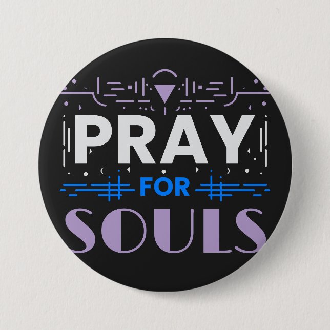 Pray for Souls 7.5 Cm Round Badge (Front)