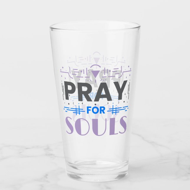 Pray for Souls Glass (Front)