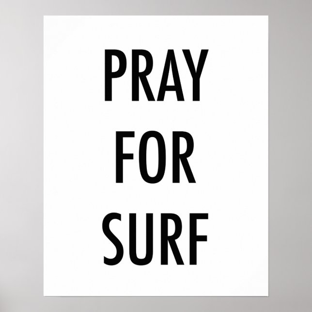 Pray For Surf Graphic Art Poster (Front)