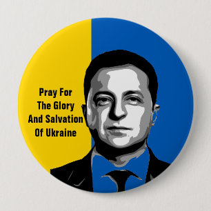 Pray For The Glory and Salvation Of Ukraine 10 Cm Round Badge