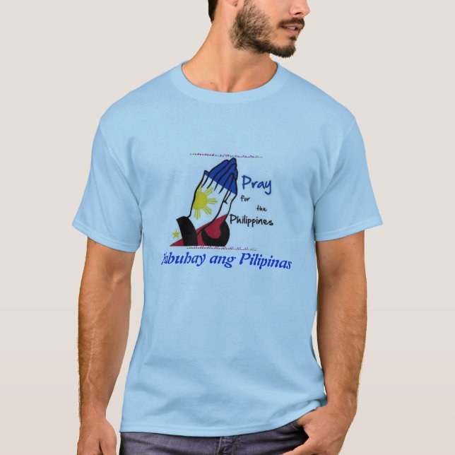 Pray for the Philippines T-Shirt (Front)