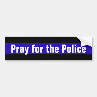 Pray for the Police Bumper Sticker