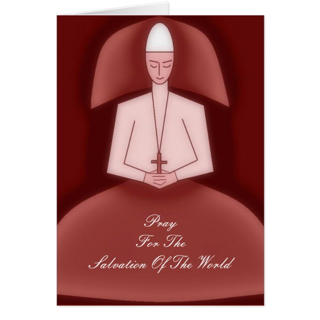 PRAY FOR THE SALVATION OF THE WORLD (Front)