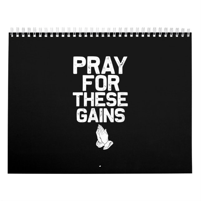 Pray For These Gains Fitness Gym Motivational Calendar (Cover)