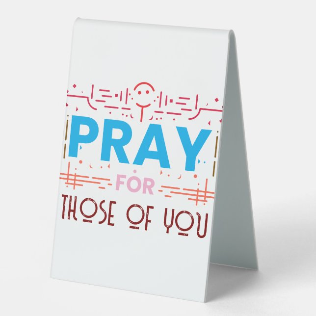 Pray for those of you (Front)