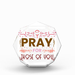 Pray for those of you photo block