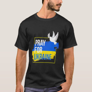 Pray For Ukraine Peace Dove Men Women Stop War T-Shirt