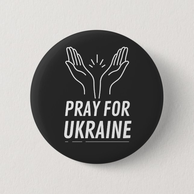 Pray for Ukraine - Support Ukrainians 6 Cm Round Badge (Front)