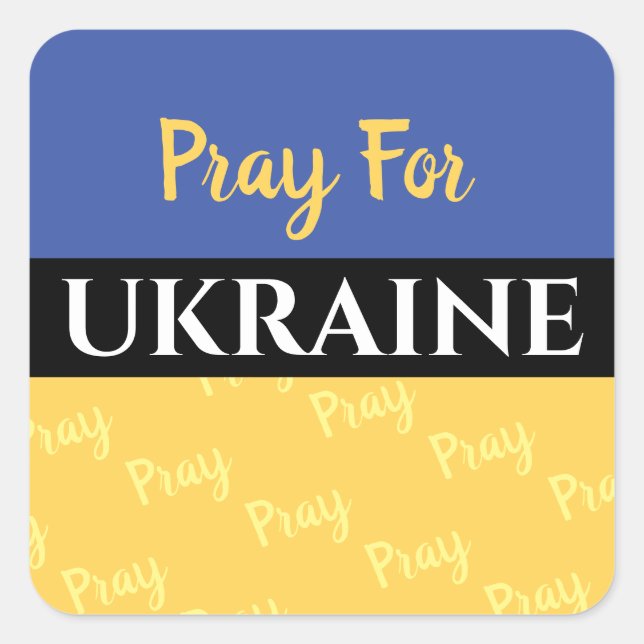 Pray For Ukraine, Your Messages Square Sticker (Front)