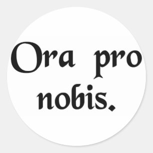 Pray for us. classic round sticker