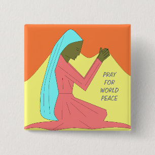 PRAY FOR WORLD PEACE 15 CM SQUARE BADGE