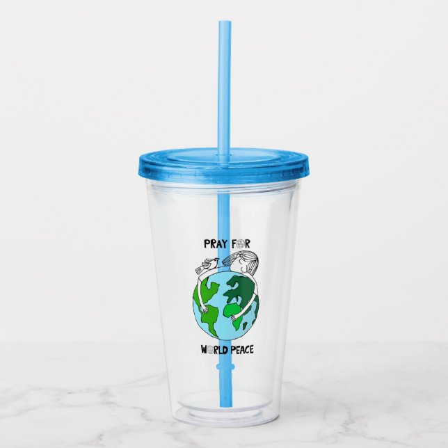 Pray For World Peace Acrylic Tumbler (Front)