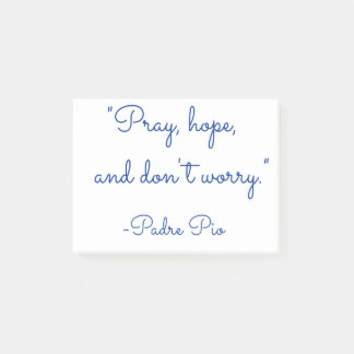 Pray, hope, and don't worry post-it notes