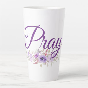 Pray Inspirational Quote Flower Latte Mug