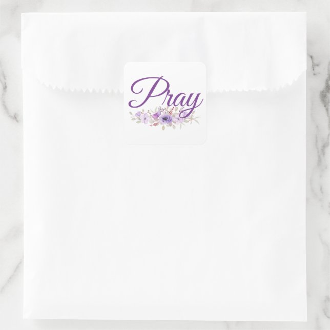 Pray Inspirational Quote Flower Square Sticker (Bag)