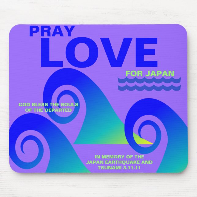 PRAY LOVE FOR JAPAN MOUSE PAD (Front)