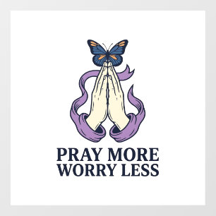 Pray More Worry Less Butterfly Christian Shirt_1