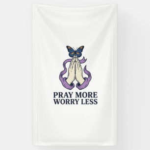 Pray More Worry Less Butterfly Christian Shirt_1 Banner