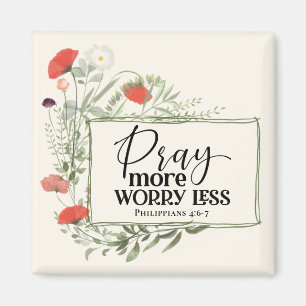 Pray More Worry Less Inspirational Quote Bible  Magnet