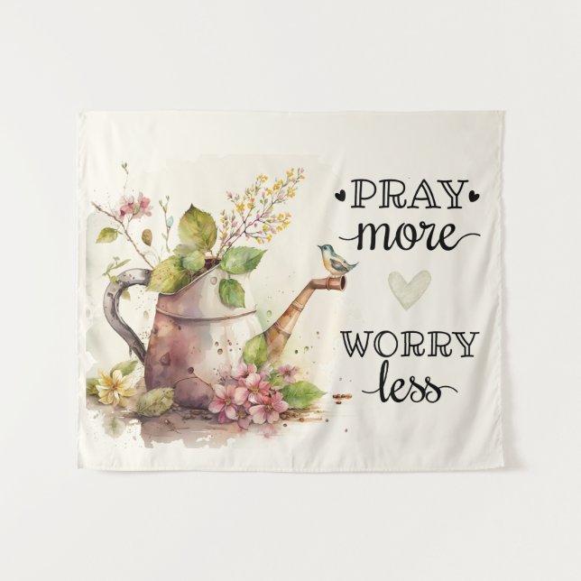 Pray More Worry Less Inspirational Quote Christian Tapestry (Front (Horizontal))