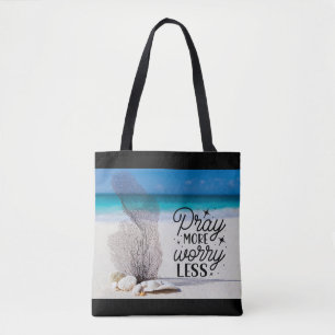 "Pray More Worry Less" Seashells on Sandy Beach  Tote Bag