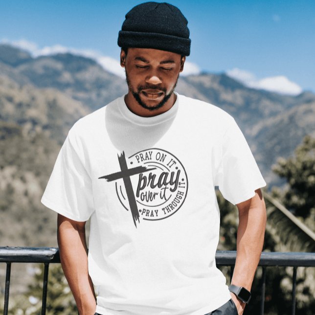 Pray On It Pray Over It Unisex T-Shirt (Creator Uploaded)