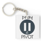 Pray Pause PIVOT