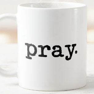 Pray Retro Modern Typography Black and White Coffee Mug