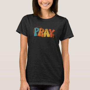 Pray Rosary Prayer Warrior Christian Faith Religio T-Shirt