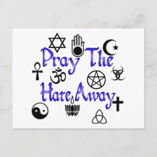 Pray The Hate Away postcard blue