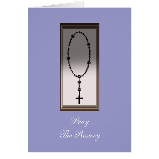 Pray The Rosary (Front)