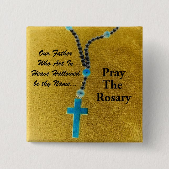 PRAY THE ROSARY 15 CM SQUARE BADGE (Front)