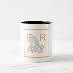 PRAY Two-Tone COFFEE MUG