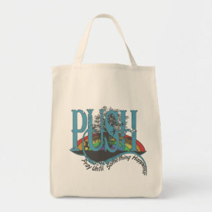Pray Until Something Happens Tote Bag
