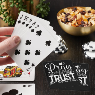 PRAY WAIT TRUST GOD HAS A PLAN PLAYING CARDS