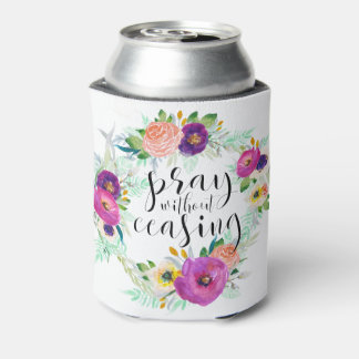 Pray Without Ceasing Can Cooler