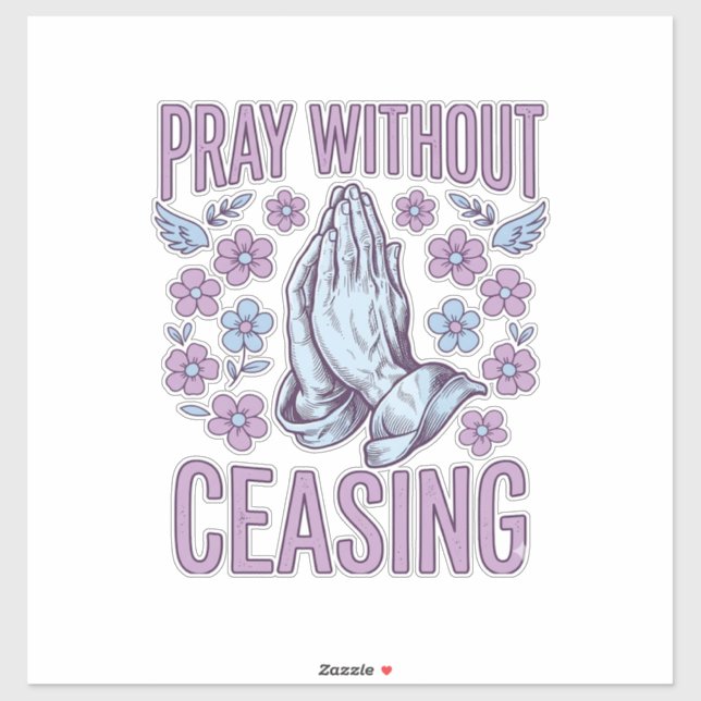 Pray Without Ceasing Floral Praying Hands Shirt_1 (Sheet)