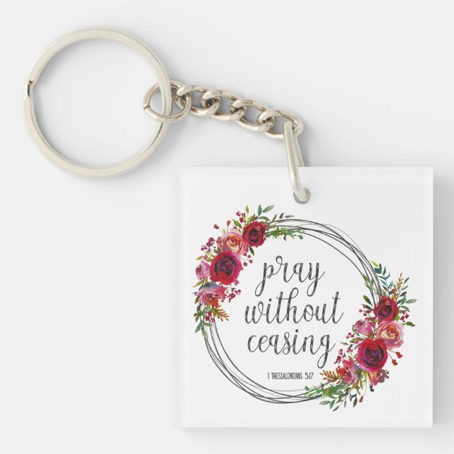 Pray Without Ceasing Key Ring (Front)