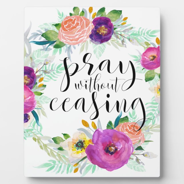 Pray Without Ceasing Plaque (Front)