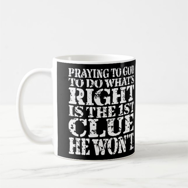 Prayer 101-  coffee mug (Left)