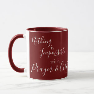 Prayer and Coffee Mug