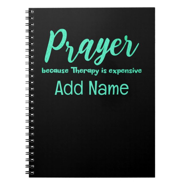Prayer Beats Therapy Funny Personalised Notebook (Front)