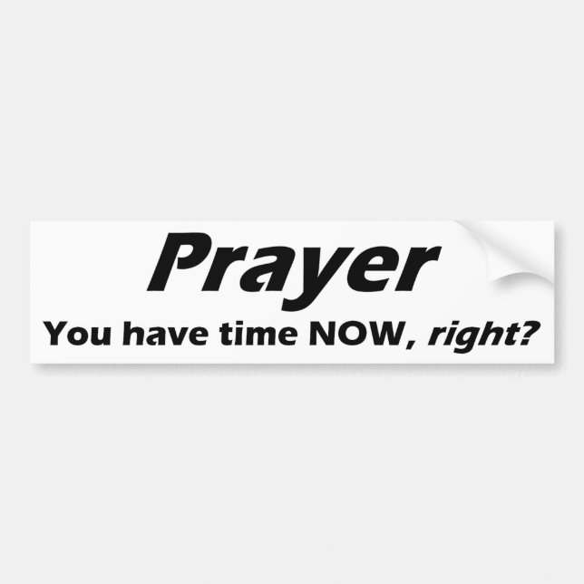 Prayer Bumper sticker! Sticker (Front)
