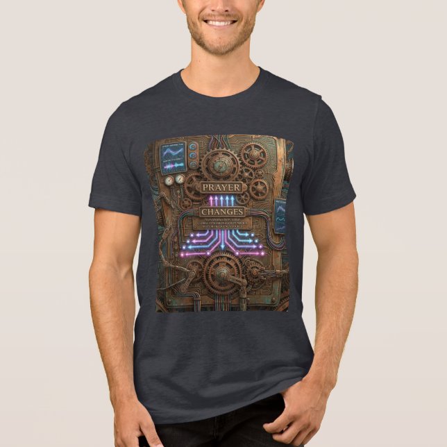 Prayer Changes – Futuristic Steampunk Machine T-Sh Tri-Blend Shirt (Front)