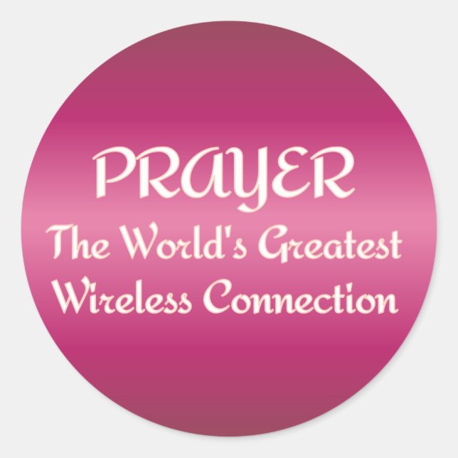 PRAYER - Greatest Wireless Connection Classic Round Sticker (Front)
