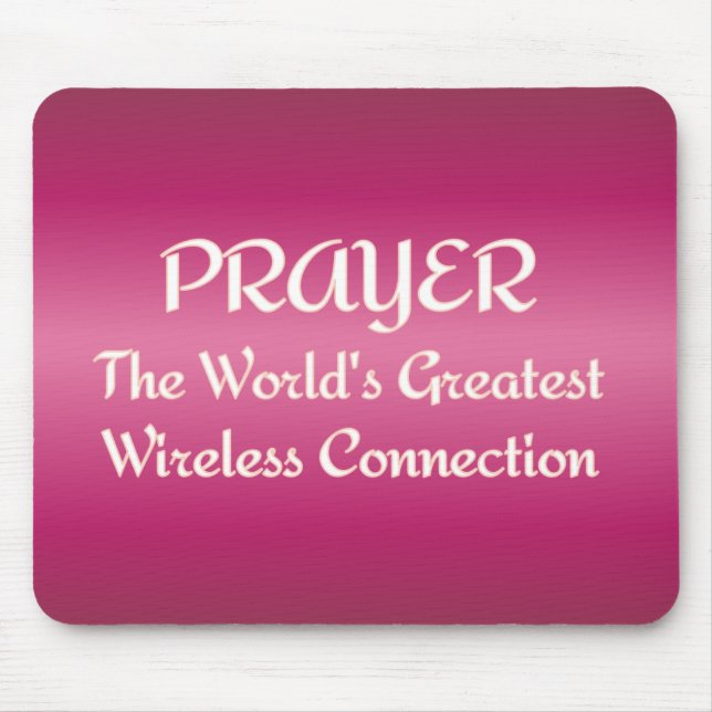 PRAYER - Greatest Wireless Connection Mousepad (Front)
