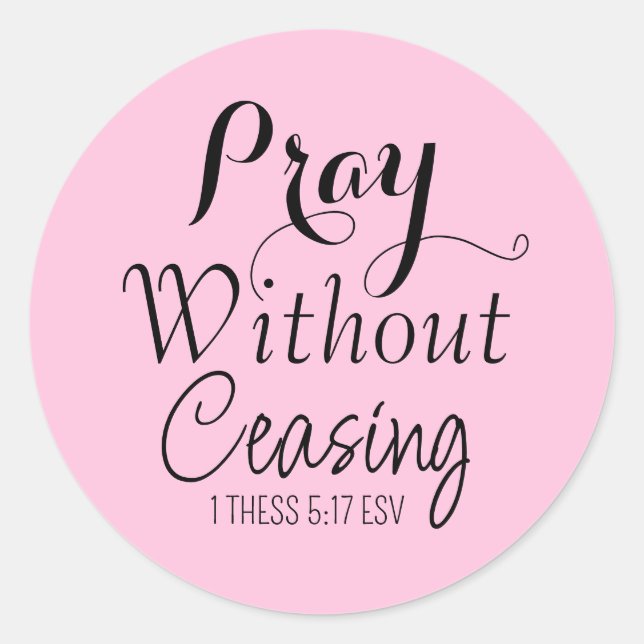 Prayer Holy Bible Verse Light Pink and Black Classic Round Sticker (Front)